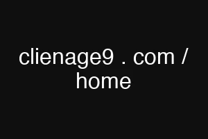 clienage9 . com / home